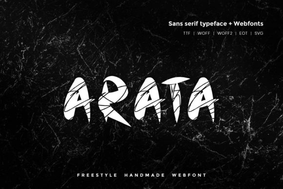 Arata Font: A Scratchy Display Typeface for Bold Brands