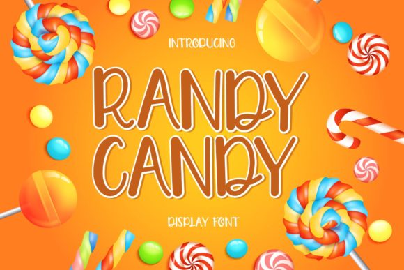 Randy Candy: A Playful Display Font for Joyful Branding