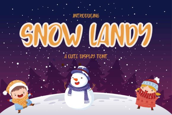 Snow Landy: A Playful Display Font for Modern Branding